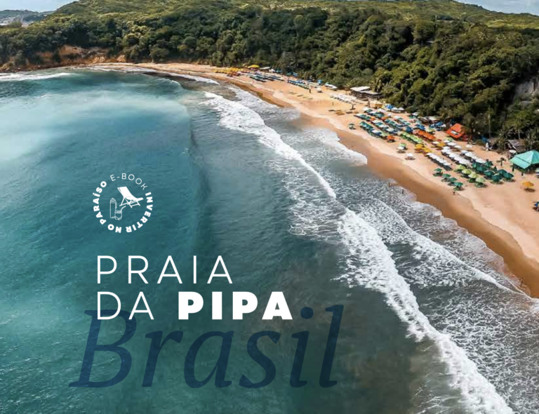 Investir no paraiso de Pipa no Brasil